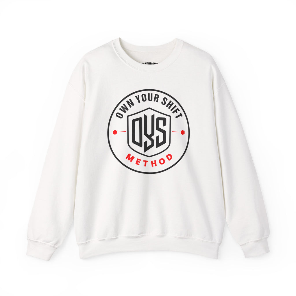 Own Your Shift (OYS Method) Crewneck Sweatshirt