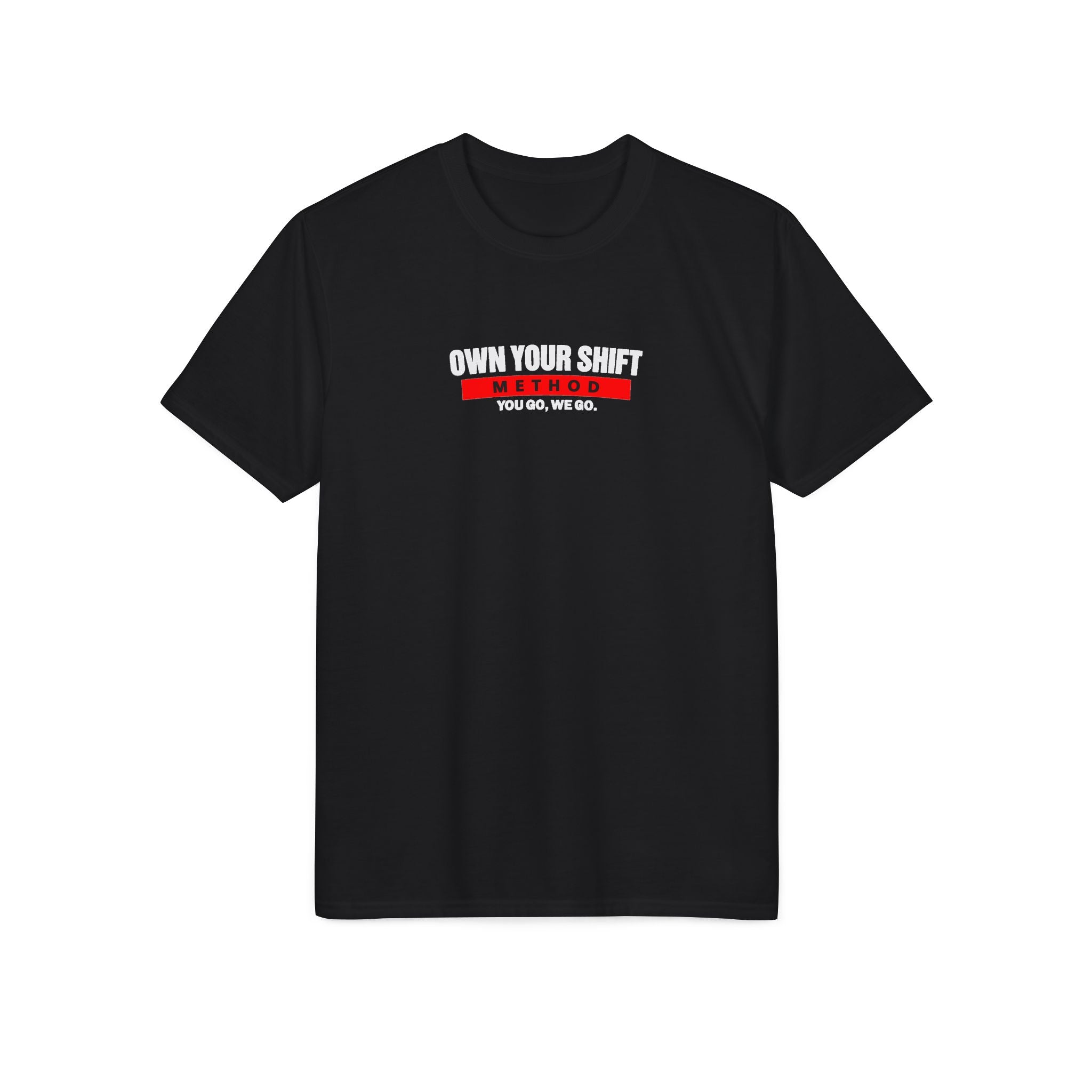Performance T-Shirt — "Own Your Story" Motivational Graphic Tee